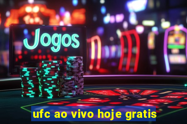 ufc ao vivo hoje gratis